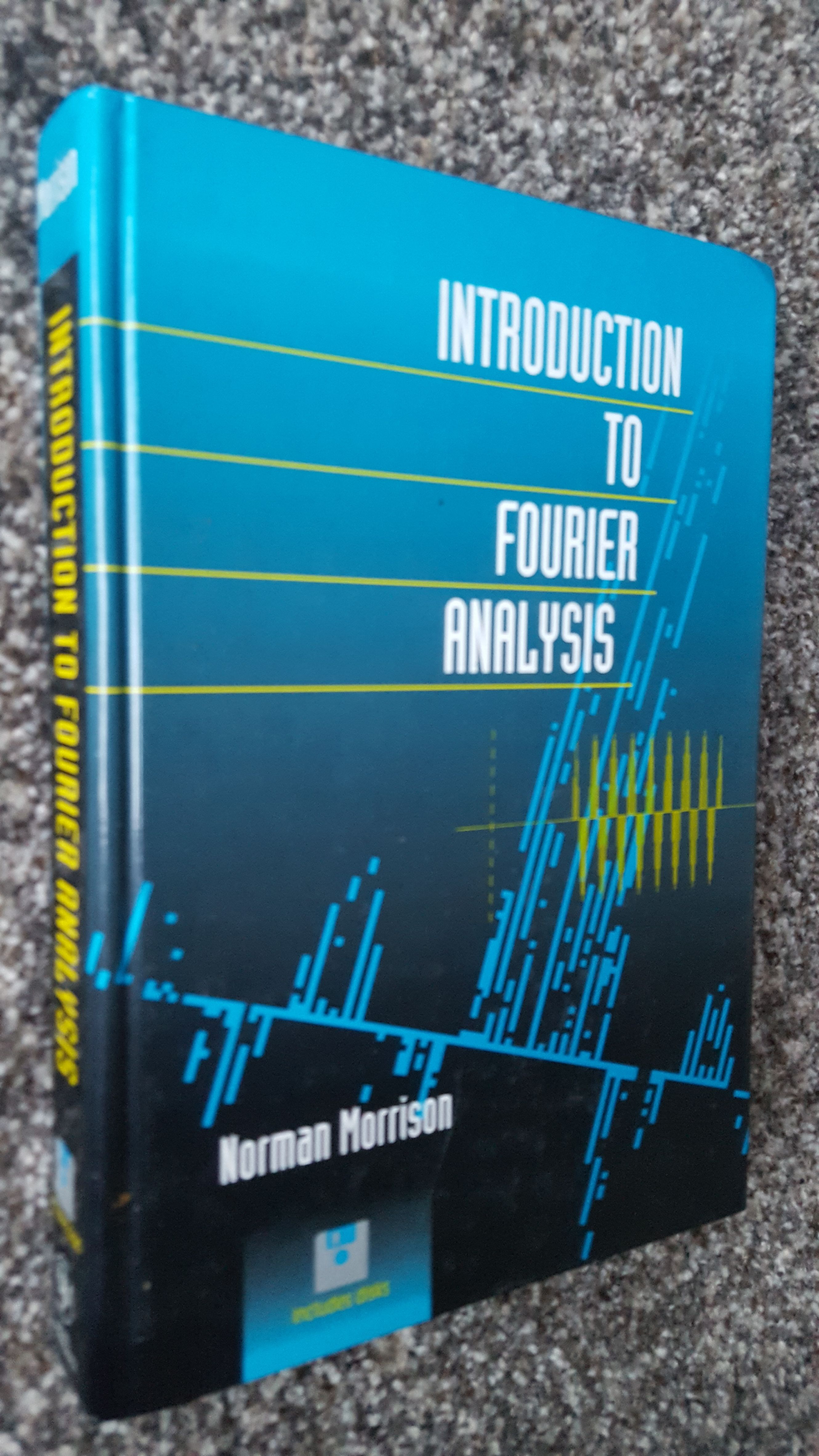 Introduction to Fourier Analysis *NEW* +2 Disks Norman...