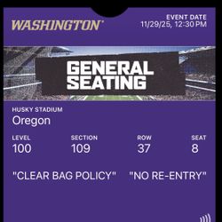 Two (2) UW vs. Oregon 11/29 Football Tickets 100 Level 