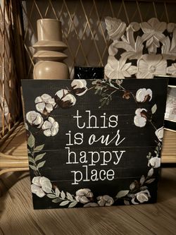 This is Our Happy Place Sign