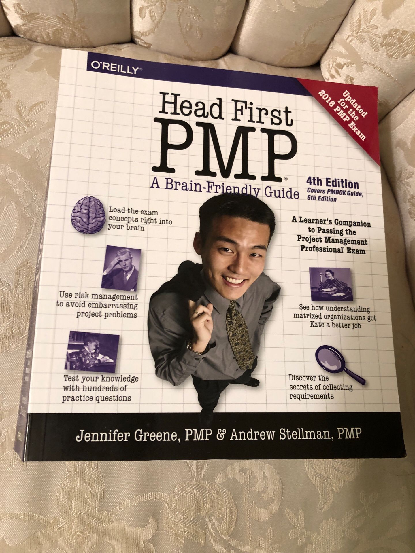 Head First PMP: 4th edition covers PMBOK Guide, 6th edition