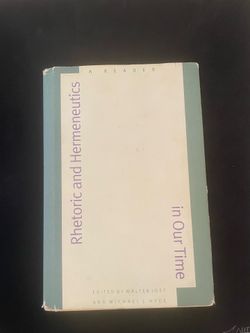 Rhetoric and Hermeneutics in Our Time