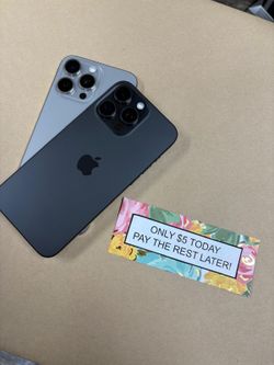 Apple IPhone 15 Pro Max 5G - Only $5 Today Pay The Rest Later! 