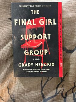 The Final Girl Support Group by Grady Hendrix