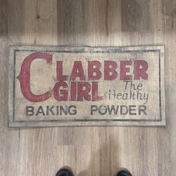 Antique Clabber Girl Sign