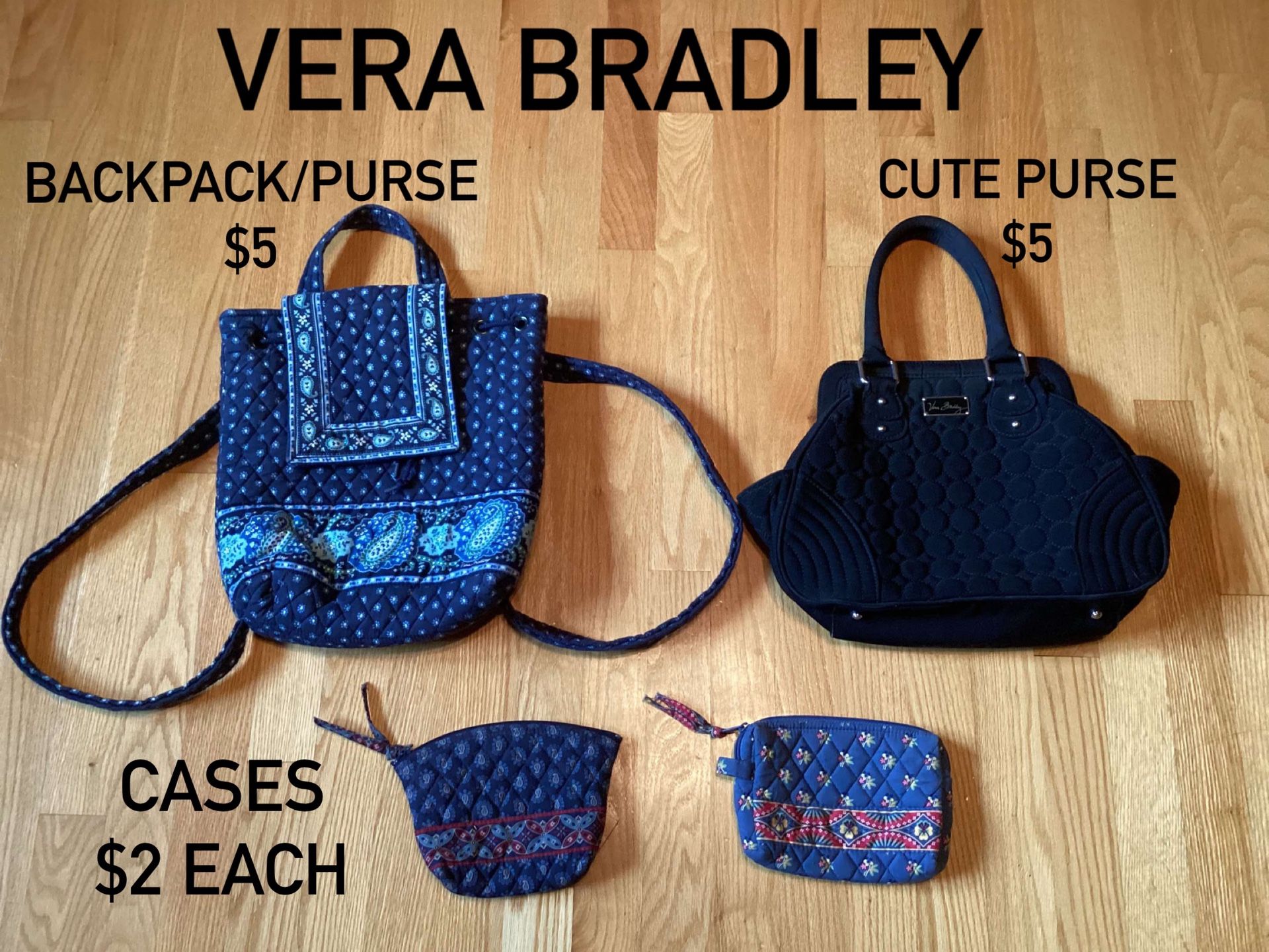 VERA BRADLEY BACKPACK/PURSE $5, CUTE VERA BRADLEY PURSE $5, VERA BRADLEY CASES $3 EACH