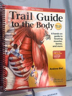 Trail Guide to the Body 5th Edition & other books