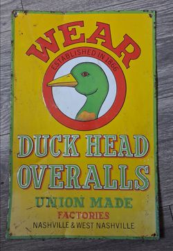 Duck Head Overalls Sign