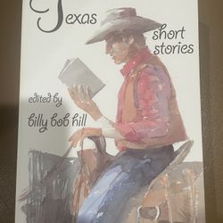 I Texas Short Stories By Billy Bob Hill