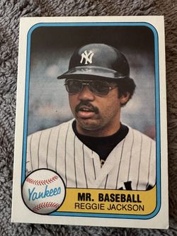 1981 Reggie Jackson, Fleer #650. Mr. Baseball.. Later Becoming Mr. October.