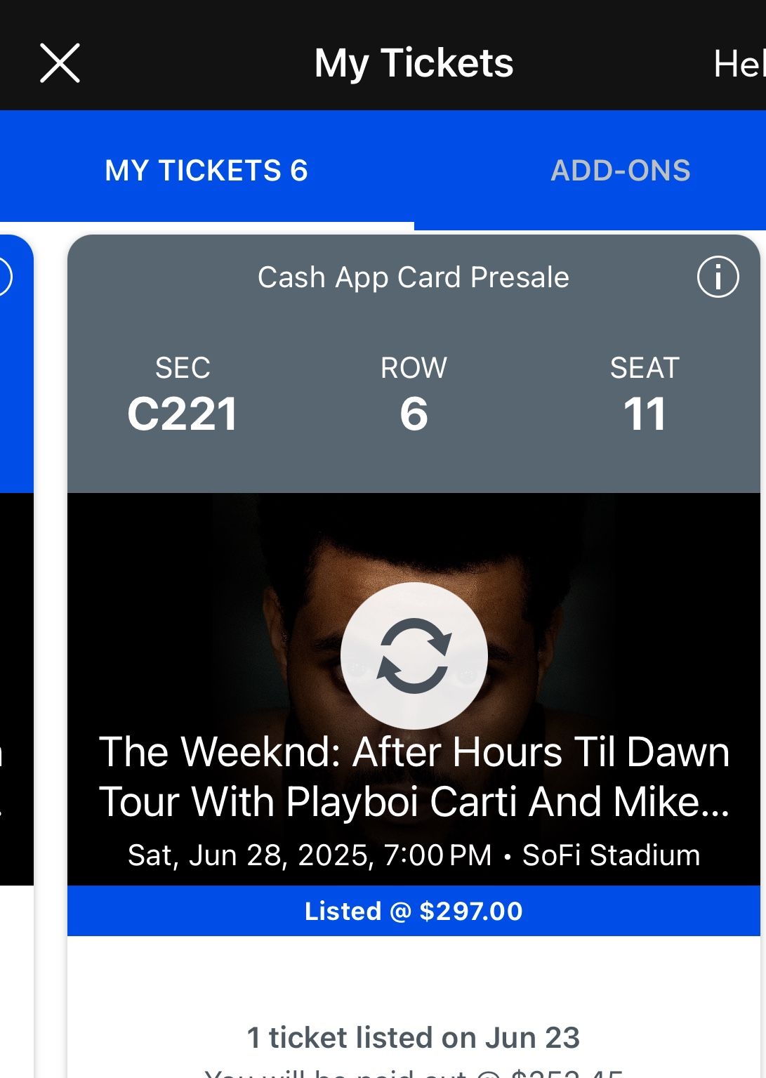 The Weeknd Concert tickets Sofi 6/28
