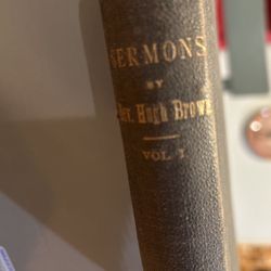 1879…First Printing… Sermons By Rev. Hugh Brown/Vol. 1