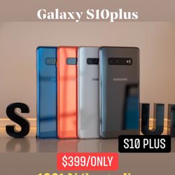 Galaxy S10plus Unlocked 128GB $399/Only