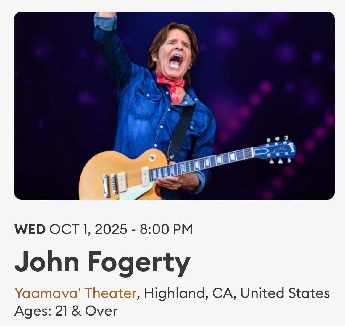 John Fogerty - Yaamava Casino / Wednesday Oct.1
