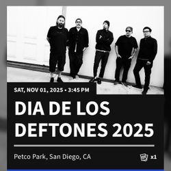 Dia De Los Deftones (GA Floor In Front Of Stage)