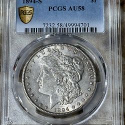 1894 S PCGS AU 58 TOUGH DATE!