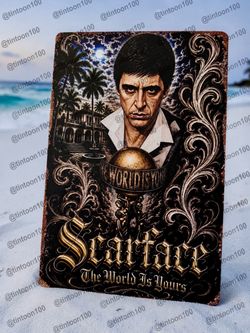 Scarface The World Is Yours Metal Tin Sign