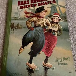 Hans Brinker Silver Skates Book Little Folks Edition 1918