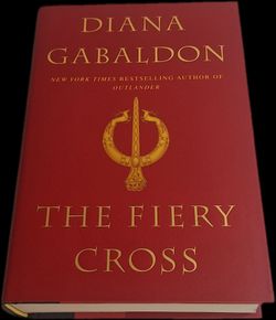 The Fiery Cross Outlander Series by Diana Gabaldon 1st Ed 1st Print Hardcover w/Dust Jacket