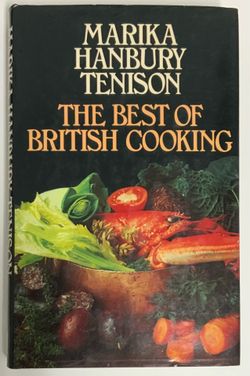 Best of British Cooking by Marika Hanbury Tenison Hardback Book Cookbook 1976