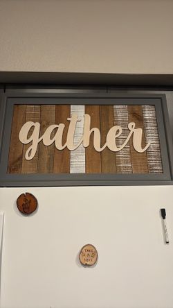 Shabby chic Gather sign