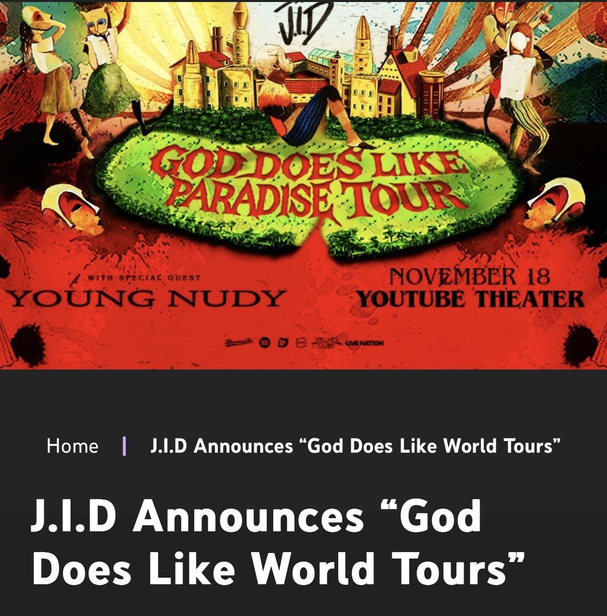  J.I.D - God Does Like Paradise Tour