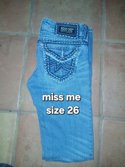 Multiple pairs of jeans!!!! Miss me jeans, bke denim,  hollister, la idiol, mudd, levi, and l.e.i