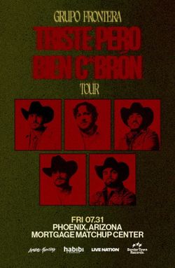 Grupo Frontera - Triste Pero Bien C*bron Tour