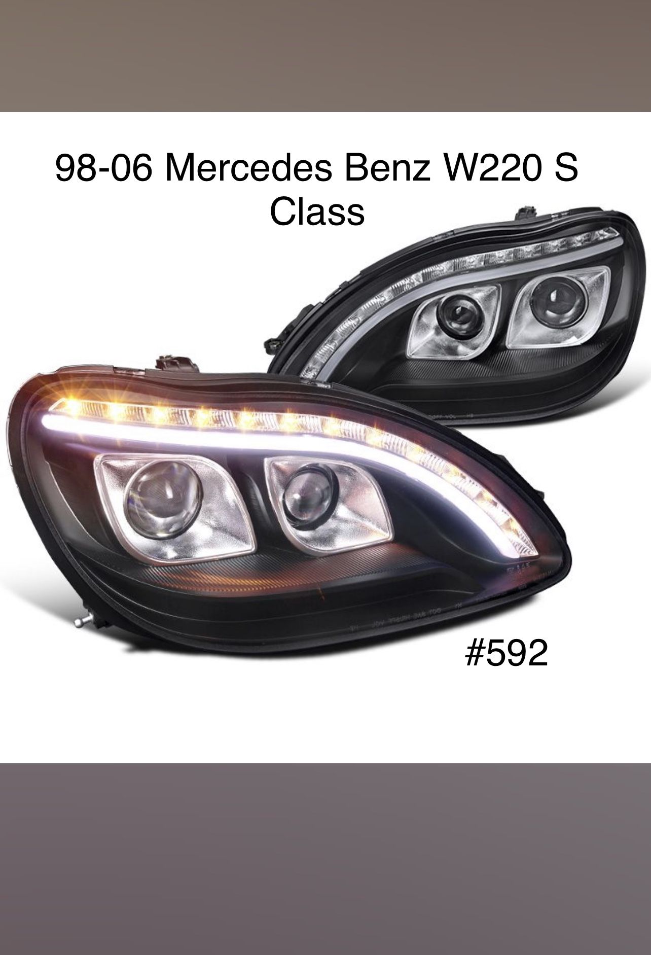 1998 TO 2006 MERCEDES BENZ W220 S CLASS HALOGEN MODEL DRL HEADLIGHTS (FOR THE PAIR)