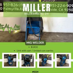 0224 – MILLER MILLERMATIC 211 – MIG Welder / VITAL ARC WELDING