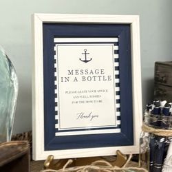 5 x 7 White wood picture frame with Nautical Message in a Bottle sign