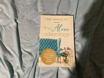 The Alone Advantage By Terri Savelle Foy: Paperback