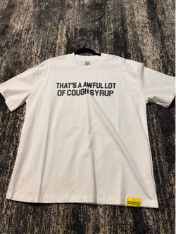 Awful low of cough syrup shirt
