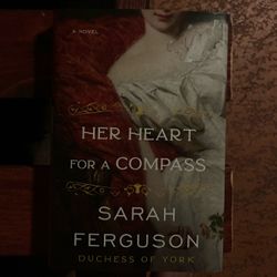 Her Heart for a Compass: A Novel 