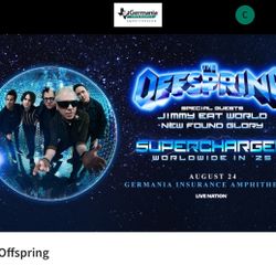 Selling 2 Tickets Tom In Austin Offspring 