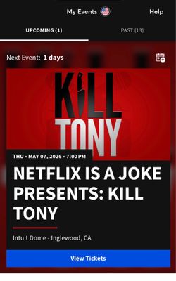 Kill Tony intuit dome tickets $200