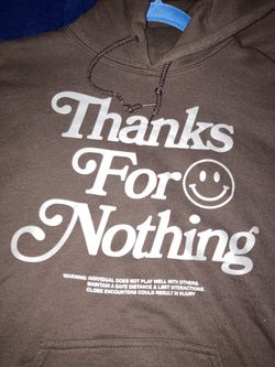Thanks For Nothing Brown Hoodie Size M