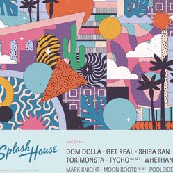 SPLASH HOUSE AFTER HOURS TICKETS WEEKEND 1 LANE 8 AND GREEN VELVET 