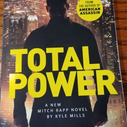 Total Power by Vince Flynn & Kyle Mills Paperback Mitch Rapp Thriller Novel