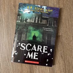 K.R Alexander SCARE ME