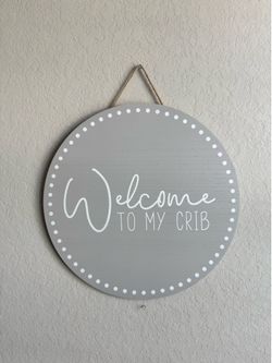 Hobby Lobby Welcome To My Crib Nursery Wall Decor