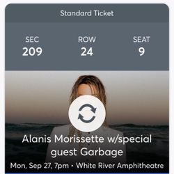 2 Tickets Alanis Morissette 9/27 with Garbage