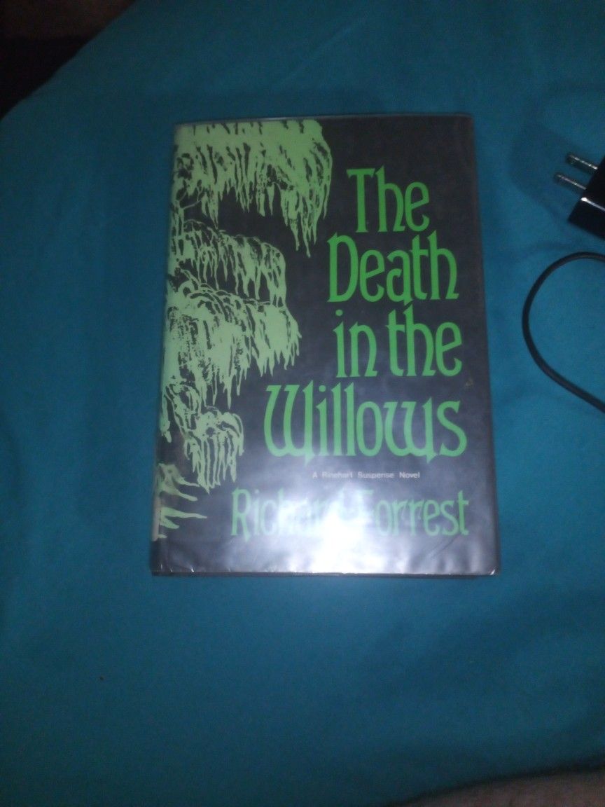 The Death In The Willows By Richard Forrest First Edition..Cash Or Trade