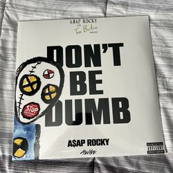 A$AP Rocky Don’t Be Dumb Vinyl W/ Signed Insert