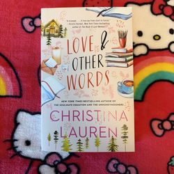 Love & Other Words By Christina Lauren