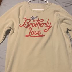 City Of Brotherly Love Sweatshirt 