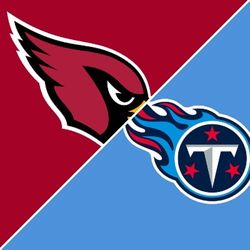 Arizona Cardinals Vs. Tennessee Titans 