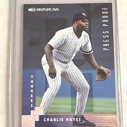 96’ Donruss Baseball Silver Press Proof Charlie Hayes /2000