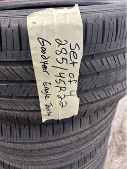 Set of 4 tires 285/45r22 Goodyear eagle touring $185