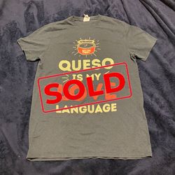 Queso Is My Love Language 