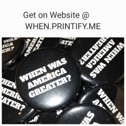 WHEN WAS AMERICA GREATER?!